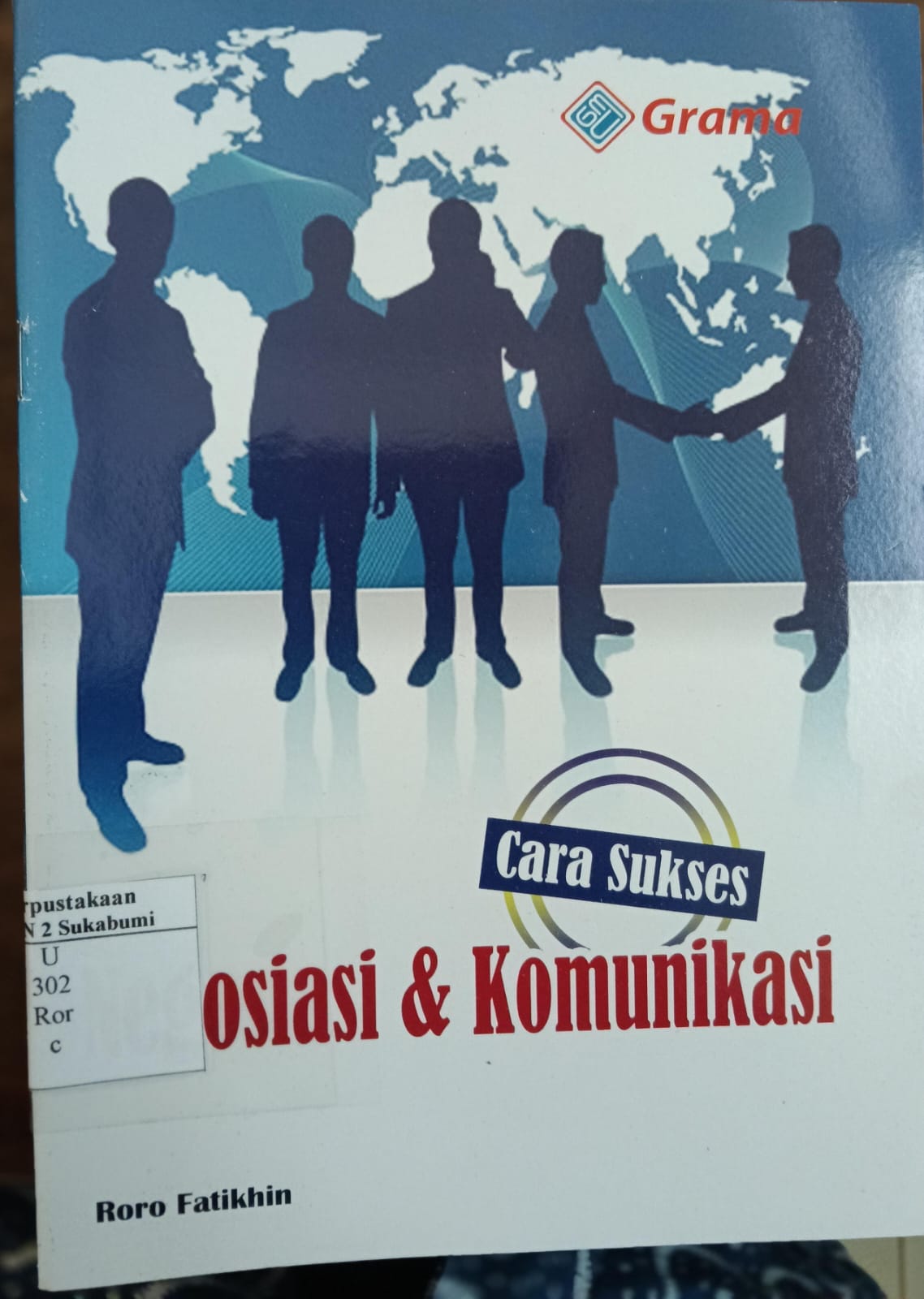 Cara Sukses Negosiasi dan Komunikasi