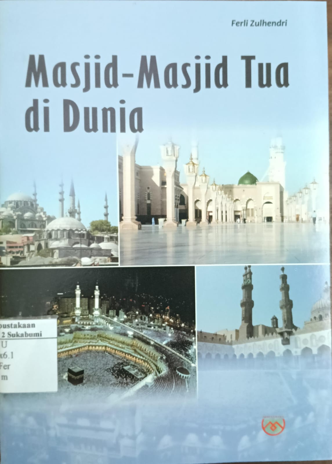 Masjid-masjid Tua di Dunia