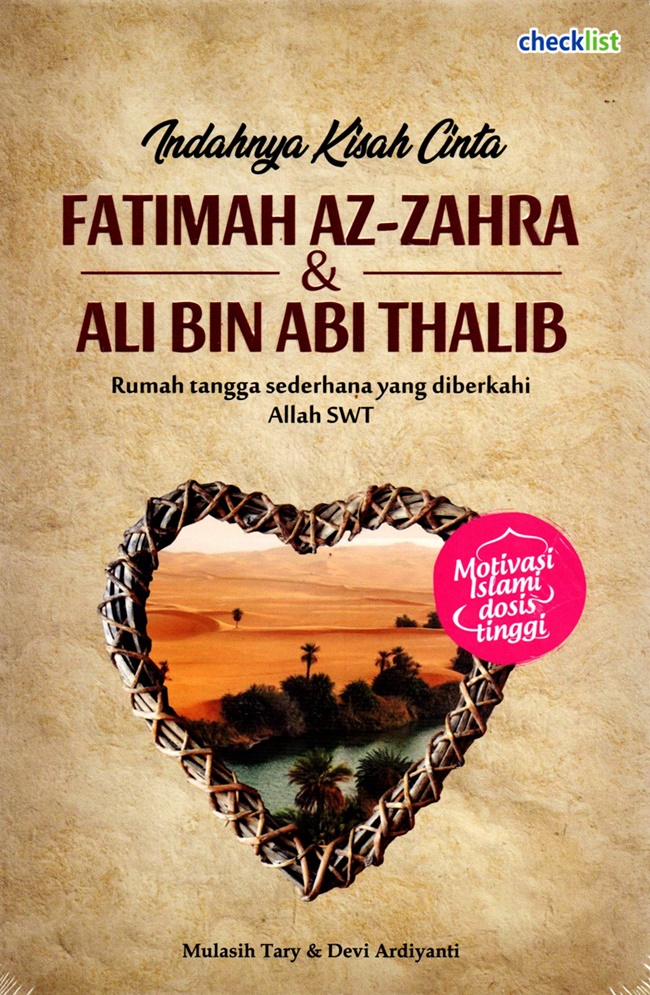 Indahnya Kisah Cinta Fatimah Az-Zahra dan Ali bin Abi Thalib
